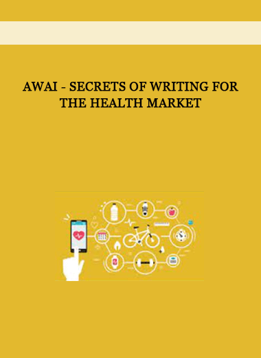 AWAI - Secrets of Writing for the Health Market of https://crabaca.store/