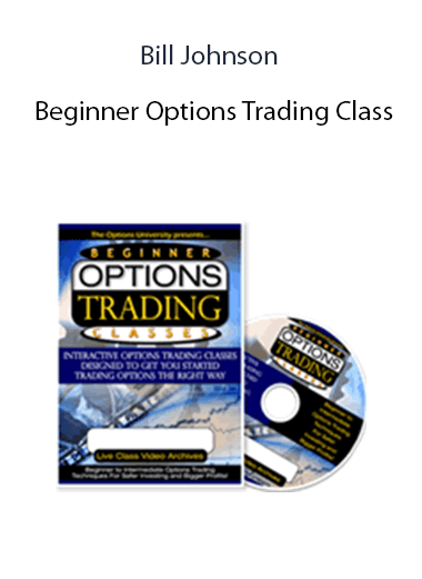 Beginner Options Trading Class by Bill Johnson of https://crabaca.store/