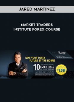 Market Traders Institute Forex Course by Jared Martinez of https://crabaca.store/