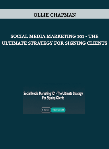 Social Media Marketing 101 - The Ultimate Strategy For Signing Clients by Ollie Chapman of https://crabaca.store/