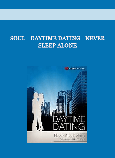  Soul - Daytime Dating - Never Sleep Alone of https://crabaca.store/