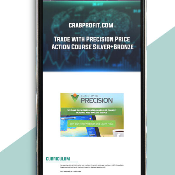 Trade with Precision Price Action Course Silver+Bronze of https://crabaca.store/